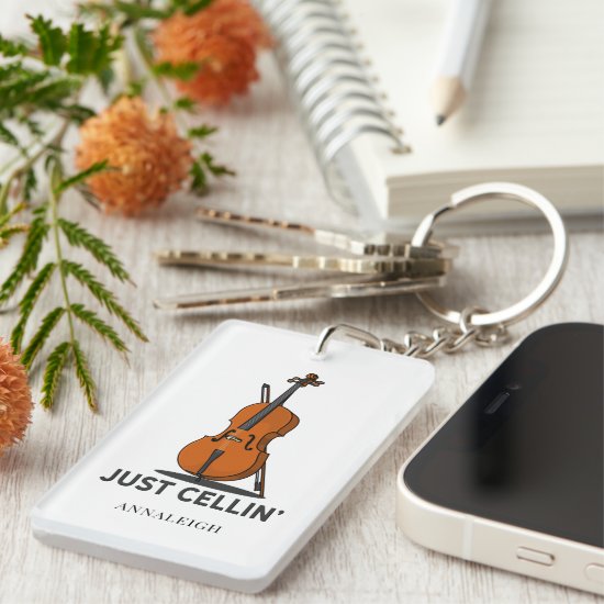 Personalized Cello Just Cellin Cellist Gag Keychain