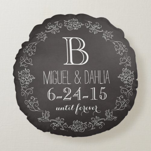 Personalized Chalkboard Monogram Wedding Date Round Pillow