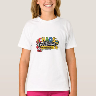Personalized Chaos Coordinator Teacher T-Shirt