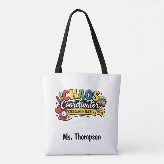Personalized Chaos  Coordinator Teacher  Tote Bag (Back)