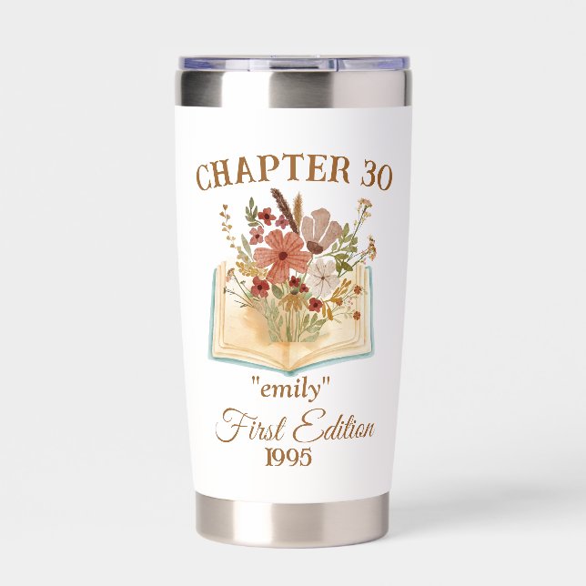 Personalized Chapter 30th Birthday, Book Lover Insulated Tumbler (Front)