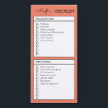 Personalized Checklist morning night routine  Magn Magnetic Notepad<br><div class="desc">Simple minimal custom checklist. It contains editable morning routine and night routine. Personalize it as you want and get 40 sheets\papers of this tear-away notepad. You can customize the name and the bullet points in the checklist. Pick your favorite color from a colorful palette. Get this modern student checklist to...</div>