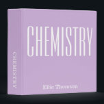 Personalized Chemistry Purple School Subject 3 Ring Binder<br><div class="desc">Personalized Chemistry Lavender Purple School Subject Binder - name and subject can be changed.</div>