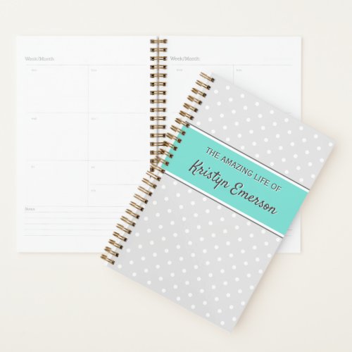 Personalized Chic Girly Turquoise Gray Polka Dot Planner