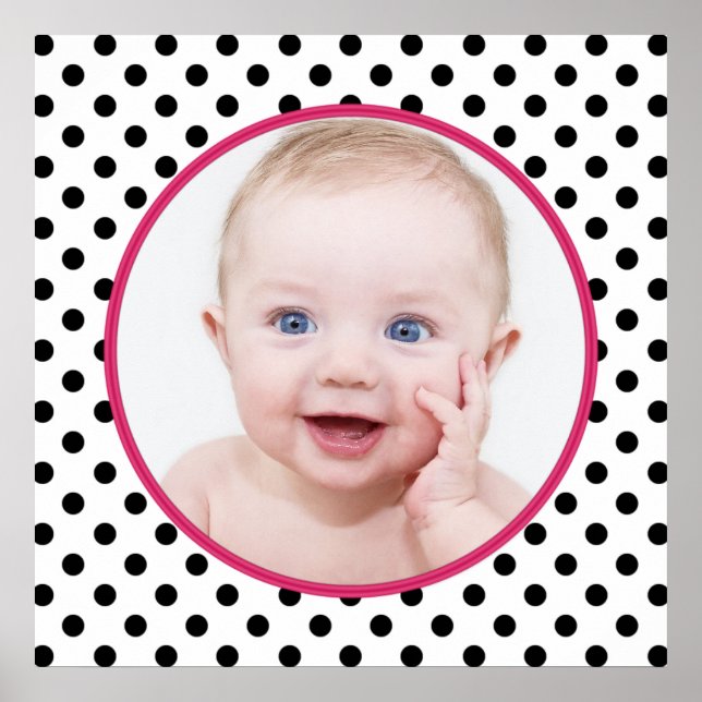 Personalized Chic Polka Dot Baby Photo Poster (Front)
