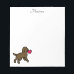 Personalized Chocolate Labrador Puppy and Heart  Notepad<br><div class="desc">Personalized Chocolate Labrador Puppy and Heart Notepad for Labrador Fans!  An adorable Chocolate Lab Puppy is looking back with a little red heart in his/her mouth expecting your attention!!  You can customize text as you like.  Cute Labrador Retriever Cartoon Design created by Naomi Ochiai from Japan.</div>