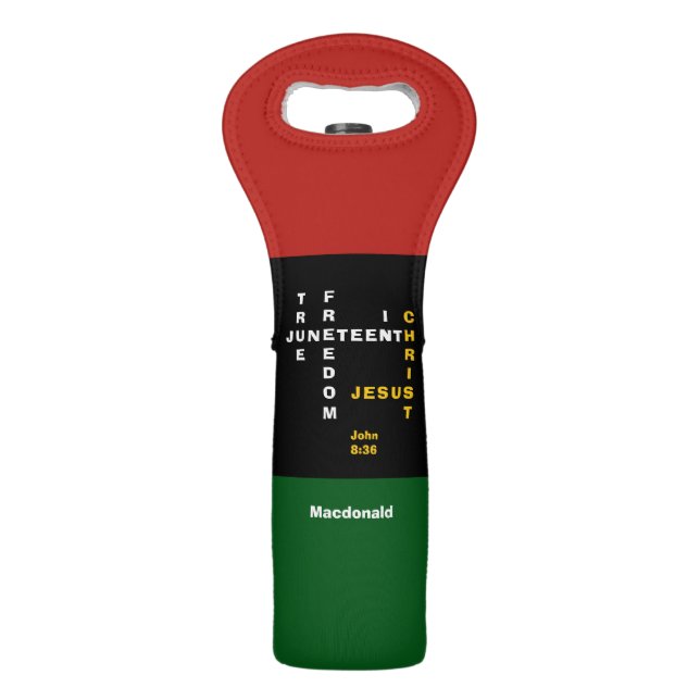 Personalized Christian JUNETEENTH Wine Bag (Back)