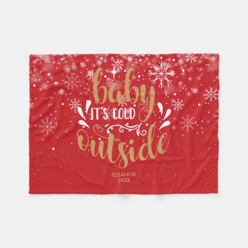 Personalized Christmas Baby Its Cold Outside Fleece Blanket