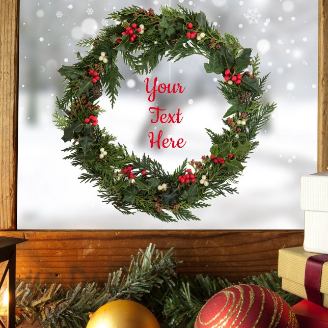 Personalized Christmas Wreath Window Sticker (Personalize the window/door sticker with your own words.)