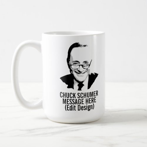 Personalized CHUCK SCHUMER Coffee Mug