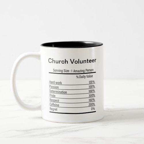 Personalized Church Volunteer Nutrition Facts  Two_Tone Coffee Mug