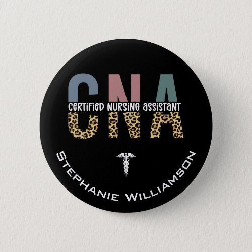 Personalized CNA Certified Nursing Assistant Button