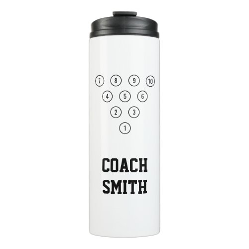 Personalized Coach 10_Pin Bowling Pin Rack Diagram Thermal Tumbler