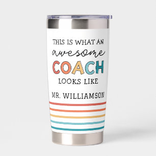 Personalized Coach Funny Awesome Coach Insulated Tumbler
