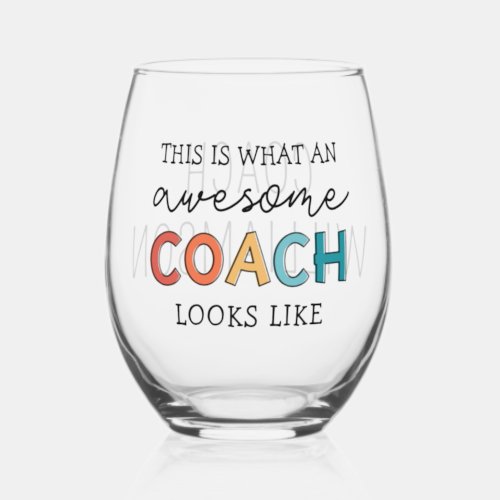  Personalized Coach Funny Awesome Coach Stemless Wine Glass