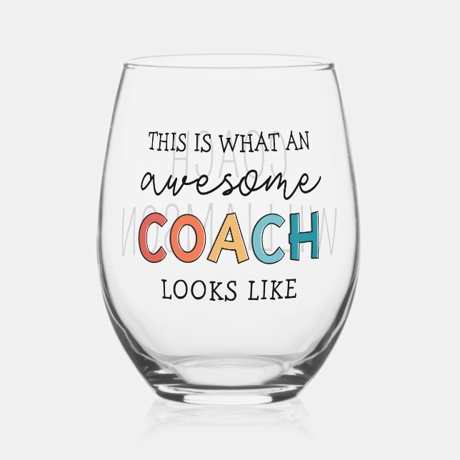  Personalized Coach Funny Awesome Coach Stemless Wine Glass (Front)