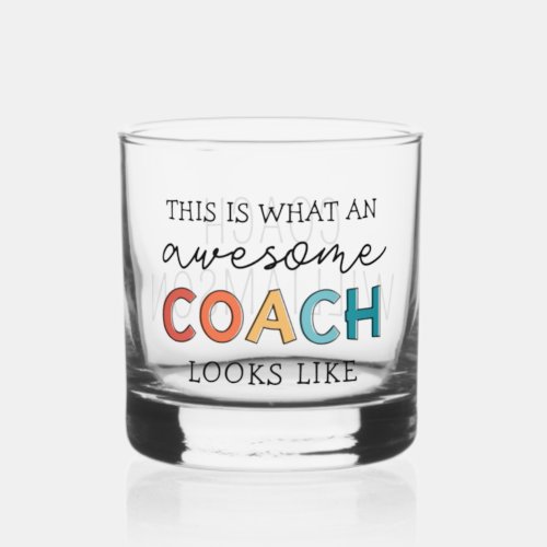  Personalized Coach Funny Awesome Coach Whiskey Glass