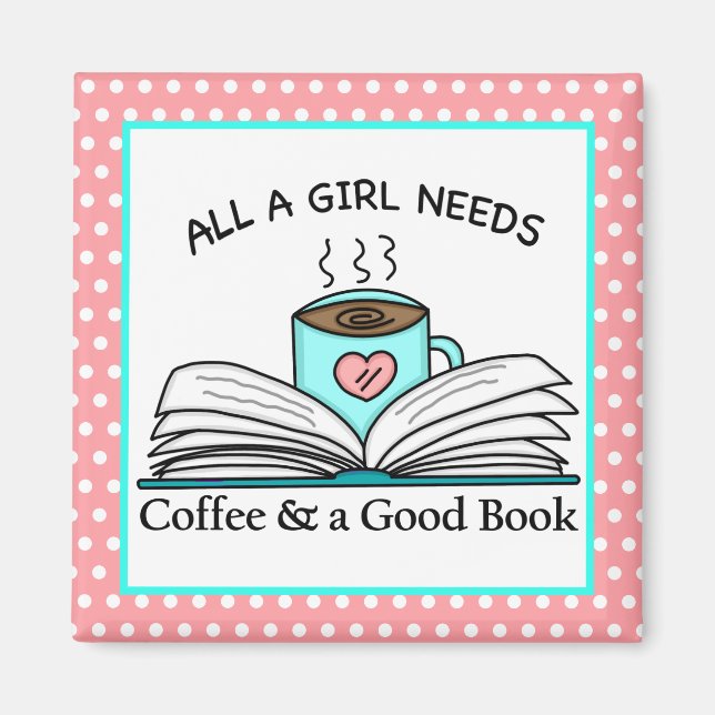 Personalized Coffee and a Good Book   Magnet (Front)