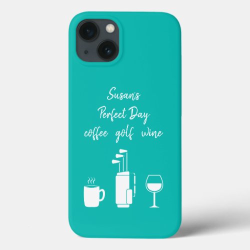 Personalized Coffee Golf Wine  iPhone 13 Case