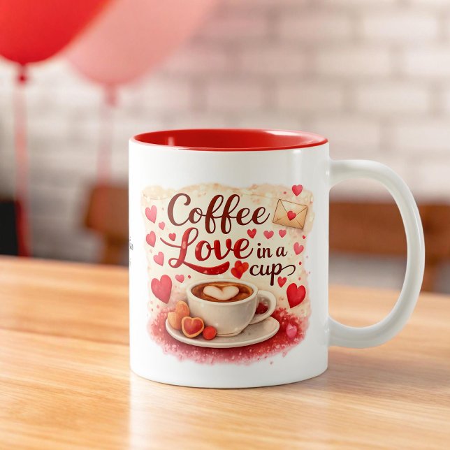 Personalized Coffee Love in a Cup Valentine mug (Creator Uploaded)