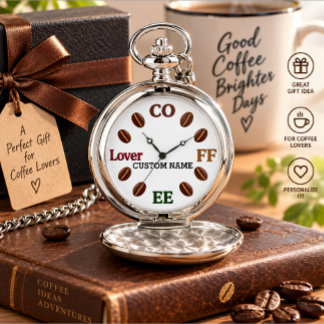 Personalized Coffee Lover Silver Pocket Watch Gift