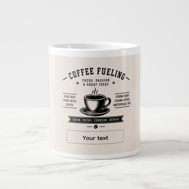 Personalized Coffee Quote Design – Custom Name Giant Coffee Mug (Front)