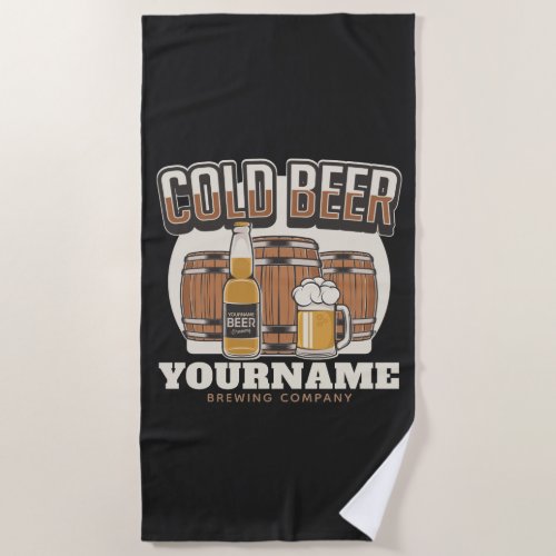 Personalized Cold Beer Oak Barrel Brewery Brewing  Beach Towel