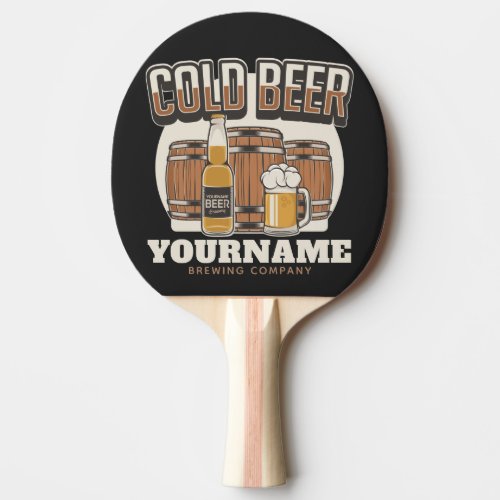 Personalized Cold Beer Oak Barrel Brewery Brewing  Ping Pong Paddle