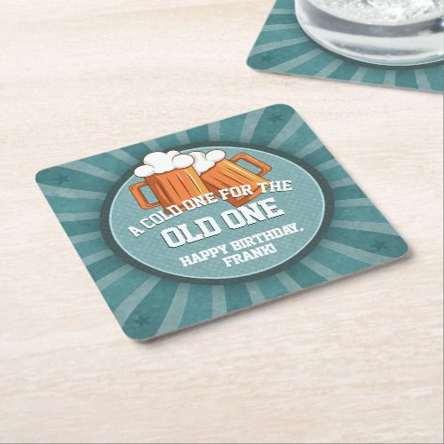 Personalized Cold One for the Old One  Square Paper Coaster