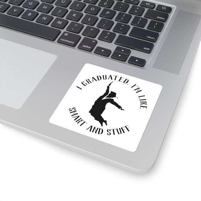 Personalized College Graduate Gag Graduation Square Sticker (Creator Uploaded)