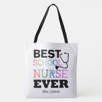 Personalized Colorful Best School Nurse Ever Tote Bag