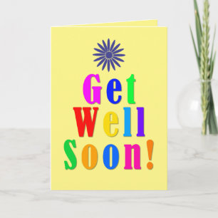 Personalized Colorful Floral Yellow Get Well Soon Card