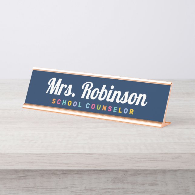 Personalized Colorful School Counselor Desk Name Plate (Front)