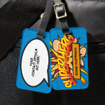Personalized Comic Book SUPERHERO Fun Modern Luggage Tag<br><div class="desc">Give you luggage some Wham! Bang! Pow! and it will scream out at you on the luggage belt. Personalise with your own (or a loved one's) name and contact details. A cool,  trendy and fun design that puts the wham zap pow into your day. Designed by Thisisnotme©</div>