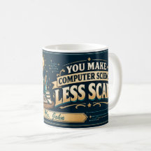 Personalized Computer Science Teacher Mug, Thanks!