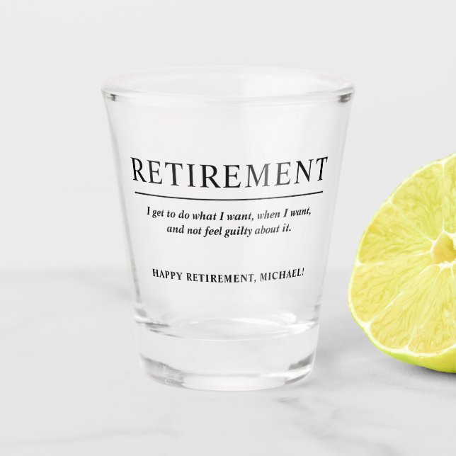 Personalized Cool Custom Retirement Shot Glass (Front)
