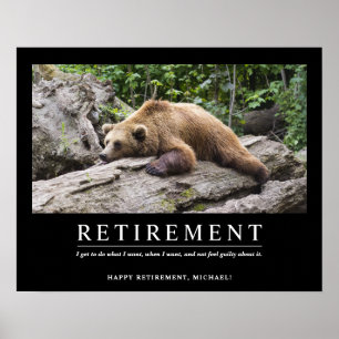 Personalized Cool Relaxing Bear Custom Retirement Poster