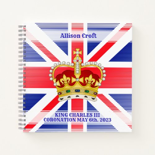 Personalized Coronation of King Charles III   Note Notebook