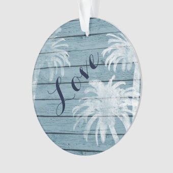 Personalized Couples Beach Palm Trees on Wood LOVE Ornament | Zazzle