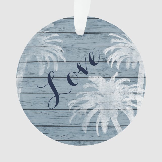 Personalized Couples Beach Palm Trees on Wood LOVE Ornament (Front)