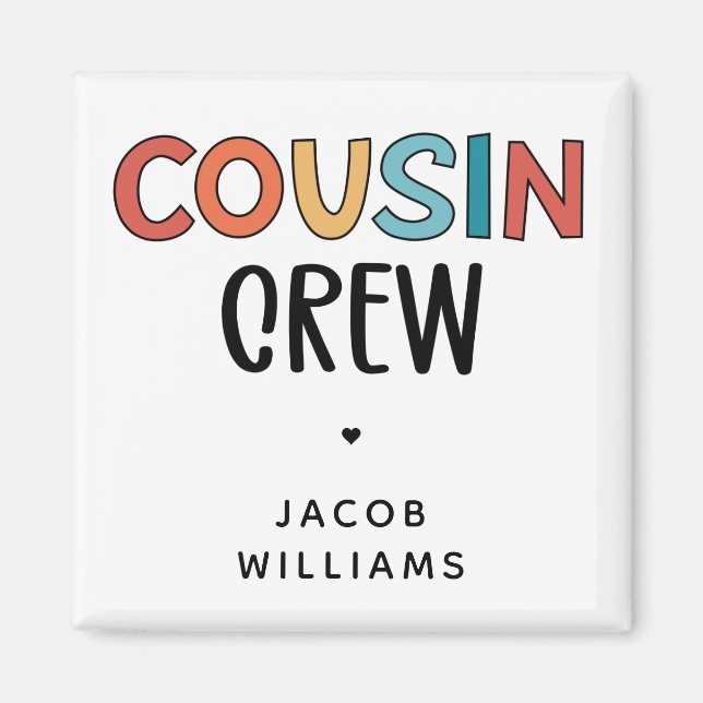 Personalized Cousin Crew Matching Cousins Gift Magnet (Front)