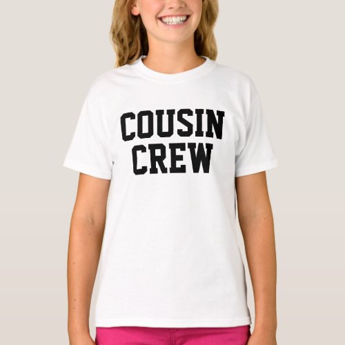 Personalized Cousin Crew Matching Family  T_Shirt