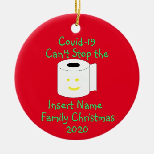 Personalized Covid_19 Cant Stop Christmas Ceramic Ornament