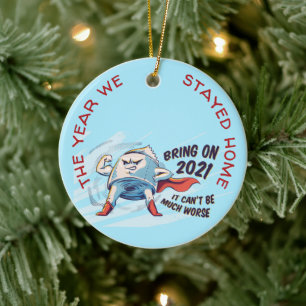 Personalized COVID 2020 Christmas We Stayed Home Ceramic Ornament