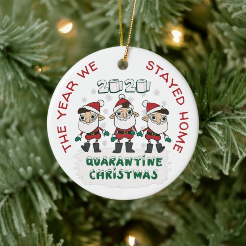 Personalized COVID 2020 Christmas We Stayed Home Ceramic Ornament