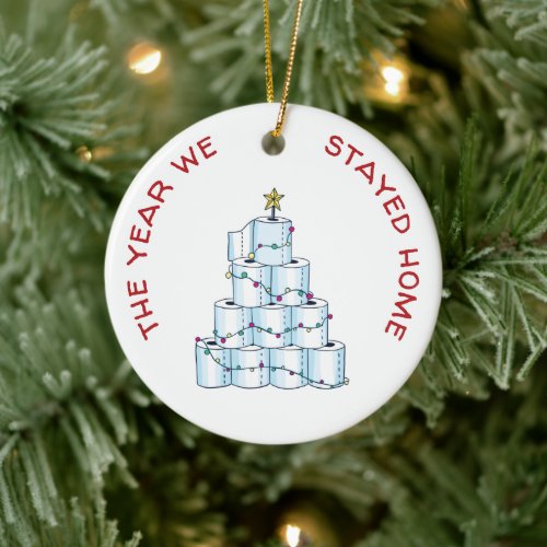 Personalized COVID 2020 Christmas We Stayed Home Ceramic Ornament