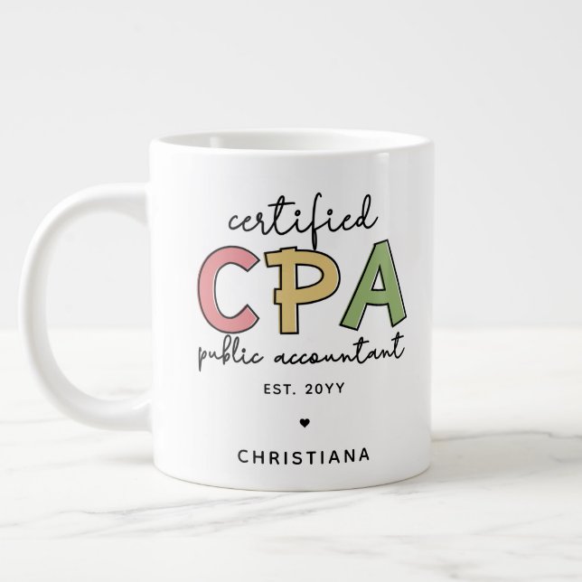 Personalized CPA Certified Public Accountant Gifts Giant Coffee Mug (Left)