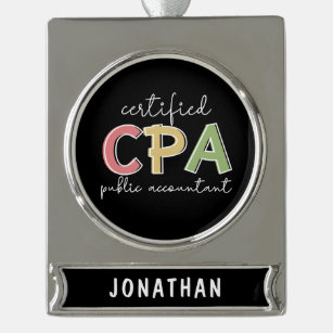 Personalized CPA Certified Public Accountant Silver Plated Banner Ornament