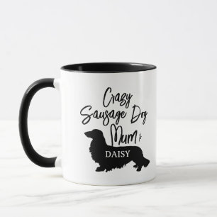Personalized Crazy Sausage Dog Mum Tea Mug Gift