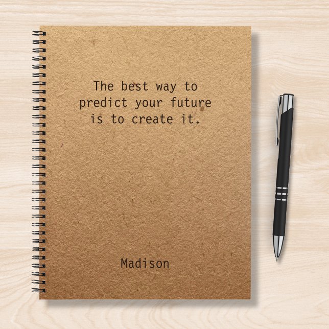 Personalized Create Your Future Motivational Quote Notebook (Creator Uploaded)